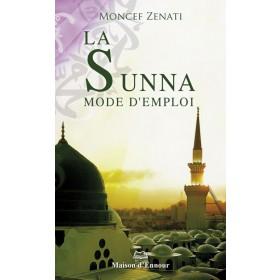 La sunna - Mode d’emploi - Livres par édition par Maison d'Ennour disponible chez Al - imen