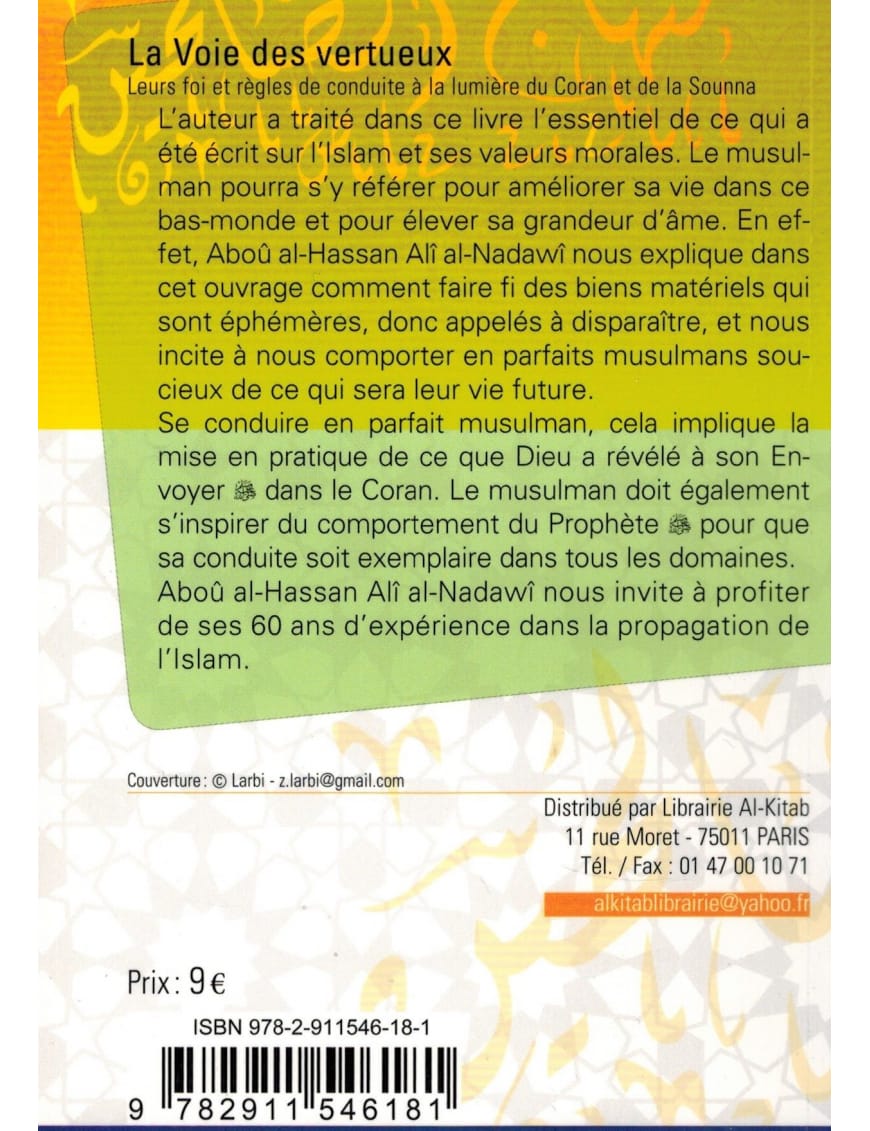 La voie des vertueux - al Nadwi - Universel - Éditions Universel Universel Livre Islam Hadith (Traditions Prophétiques) 9782911546181 Librairie Musulmane Al-imen