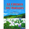 Le chemin du Paradis d'après Dr Muhammad Muhsin Khan Al - imen