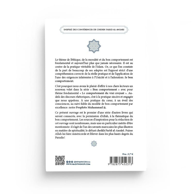 LE COMPORTEMENT DU VRAI CROYANT - CHAWQI CHADLI - Editions Al-Hadîth Al-Hadîth Livre > Islam > Foi et Spiritualité 9782875452313 Librairie Musulmane Al-imen