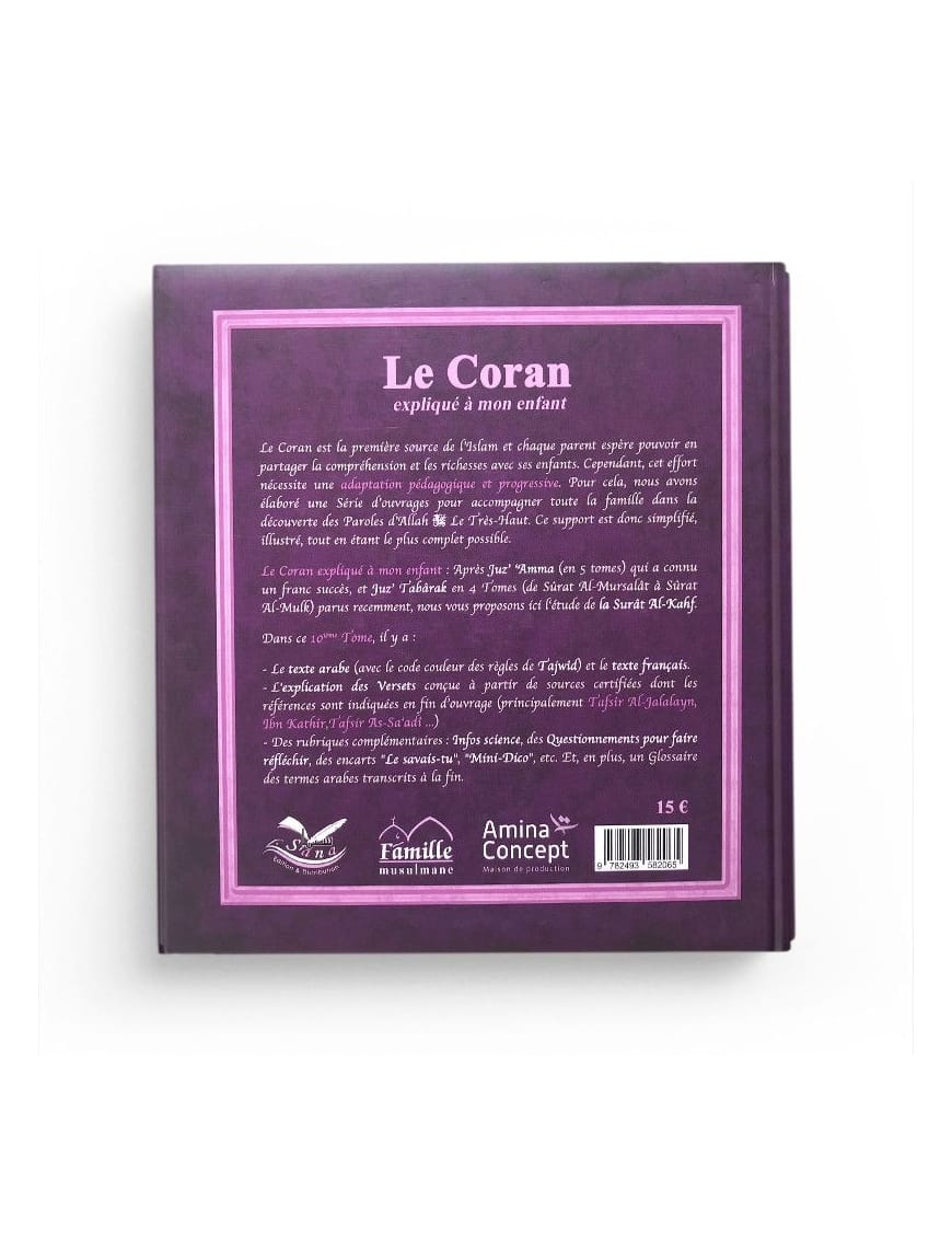 Le Coran expliqué à mon enfant - Tome 10 - Editions Sana : Al Kahf - Sana Sana Livre Islam Enfant 9782493582034 Librairie Musulmane Al-imen