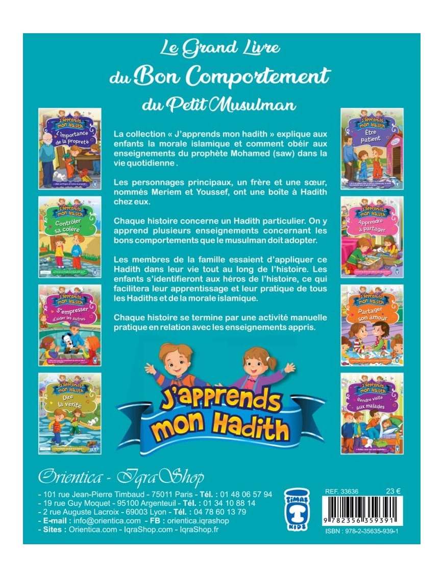 Le grand livre du bon comportement du petit Musulman (Collection "J'apprends mon hadith") - Sana Sana Livre Islam Enfant 9782914949576 Librairie Musulmane Al-imen