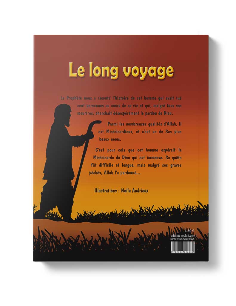 Le long voyage - Éditions Tawhid Tawhid Livre Islam Enfant 9782848622989 Librairie Musulmane Al-imen