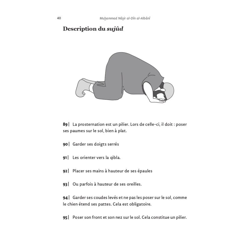 Le résumé de la prière du Prophète Avec illustrations - Muhammad Nâsir al-Dîn al-Albânî - Editions al-hadith Al-Hadîth Livre > Islam 9782875453921 Librairie Musulmane Al-imen