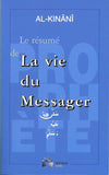 Le résumé de la vie du Messager ﷺ par Al - Kinânî - Éditions Sabil Al - imen