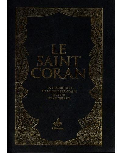 Le Saint Coran et la traduction en langue française du sens de ses versets (Poche) (Pages avec Tranche Dorée) Noir Al - imen