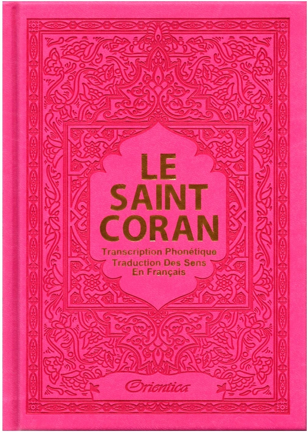 Le Saint Coran — Transcription Phonétique Latin & Traduction Française | Édition Luxe Cuir Gris | Orientica Orientica Coran / Qur'an 5430000361941 Librairie Musulmane Al-imen