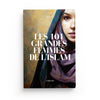 Les 101 grandes femmes de l’Islam Al - imen