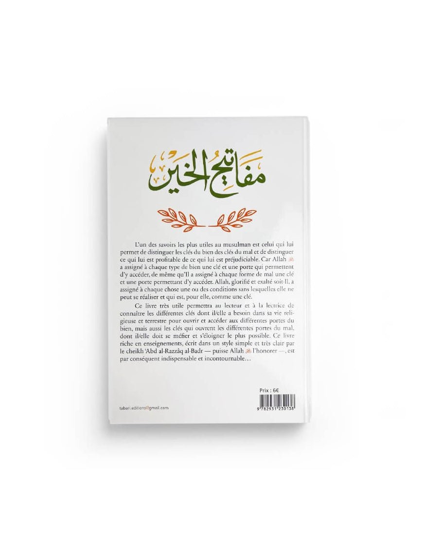 Les clés du bien - abd al-Razzaq al-Badr - Tabari - Éditions Tabari