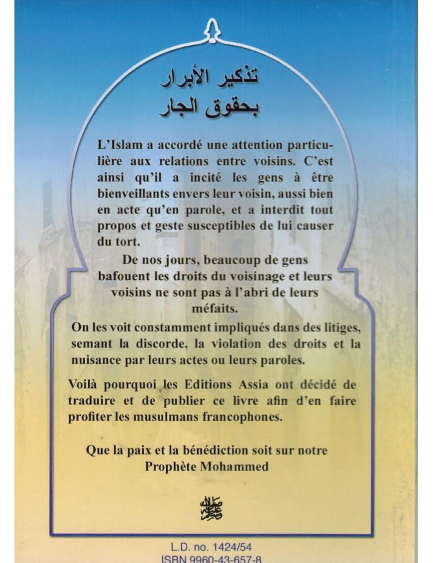 Les droits du voisin - Shaykh Al-Jâroullah - Assia - Éditions Assia Assia Livre > Islam 9789960436579 Librairie Musulmane Al-imen