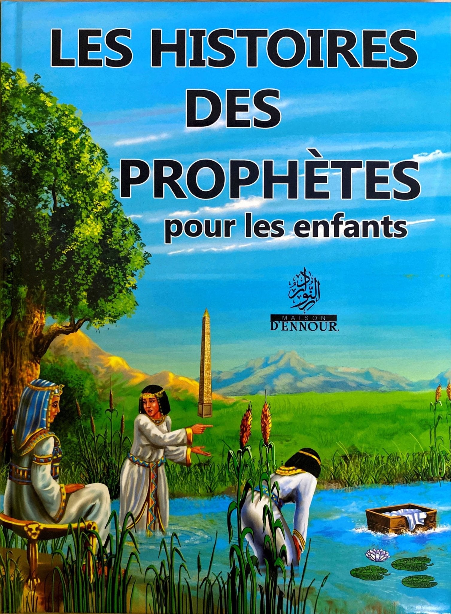 Les histoires des prophètes pour les enfants disponible chez Al - imen