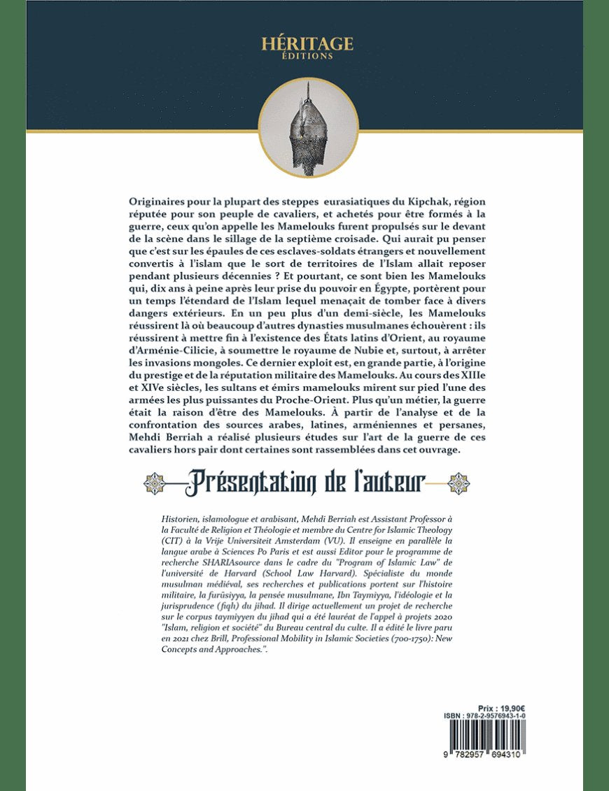 Les Mamelouks, les cavaliers de l'Islam - Mehdi Berriah - éditions Héritage - Al-Bayyinah Al-Bayyinah Livre > Islam > Histoire du monde arabo-musulman 9782957694310 Librairie Musulmane Al-imen