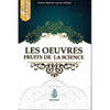 Les œuvres fruits de la science, de Cheikh Abd - Ar - Razzak Al Badr (Format de poche) Al - imen