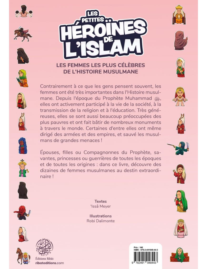Les petites héroïnes de l'Islam - Issa Meyer - Ribat - Éditions Ribât Ribât Livre > Islam 9782491948443 Librairie Musulmane Al-imen