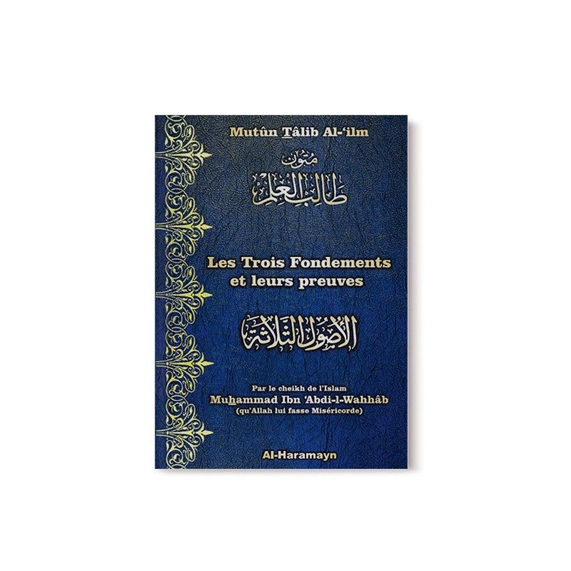 Les trois (3) fondements et leurs preuves (Bilingue) disponible chez Al - imen