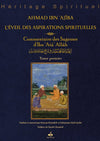 L’éveil des aspirations spirituelles – Commentaire des Sagesses d’Ibn ‘Atâ’ Allâh - Livres par édition par Al Bouraq disponible chez Al - imen