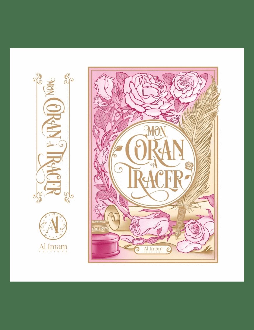 Mon Coran à tracer - Rose - Al Imam - Éditions Al Imam Al imam Coran  9782493631121 Librairie Musulmane Al-imen
