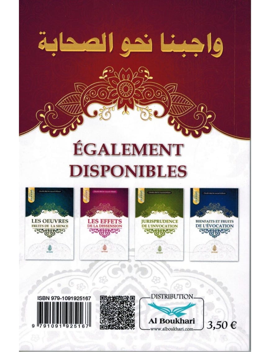 Notre devoir envers les Compagnons - Cheikh 'Abd Ar-Razzak Al-Badr - Ibn Badis - Ibn Badis Éditions Ibn Badis Livre > Islam > Prophètes et Compagnons 9791091925167 Librairie Musulmane Al-imen