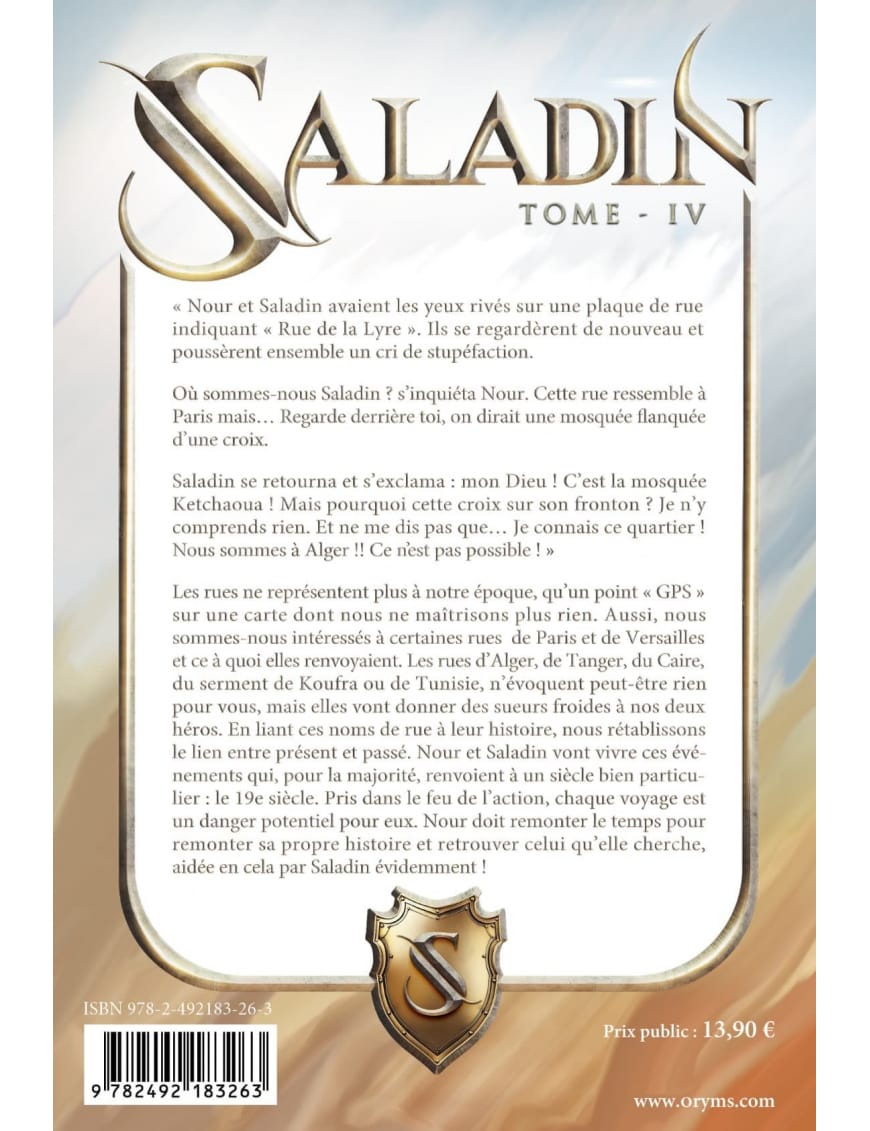 Nour et Saladin - Les labyrinthes du Temps - Tome 4 - Lyess Chacal - Oryms - Éditions Oryms Oryms Livre Islam Enfant 9782492183072 Librairie Musulmane Al-imen