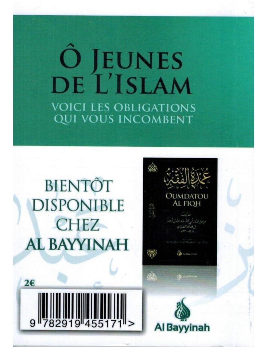 Ô jeunes de l'Islam : voici les obligations qui vous incombent - Shaykh Ibn Bâz - Al Bayyinah Al-Bayyinah Livre > Islam 9782919455171 Librairie Musulmane Al-imen