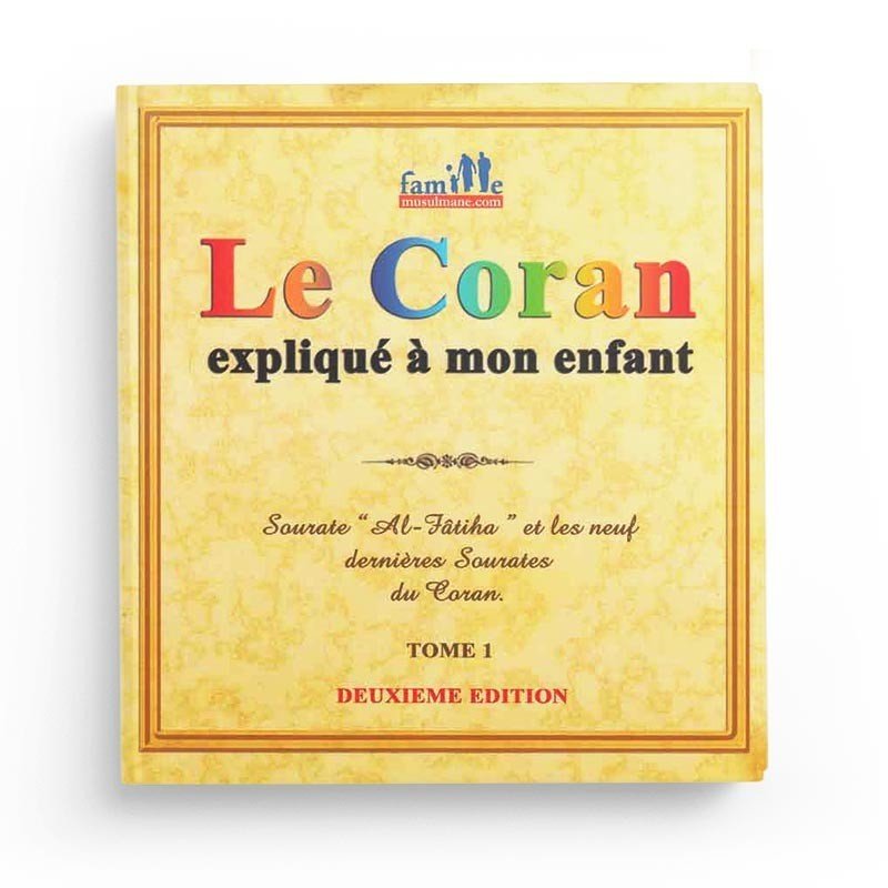 Pack : Le Coran expliqué à mon enfant (9 tomes) Al - imen