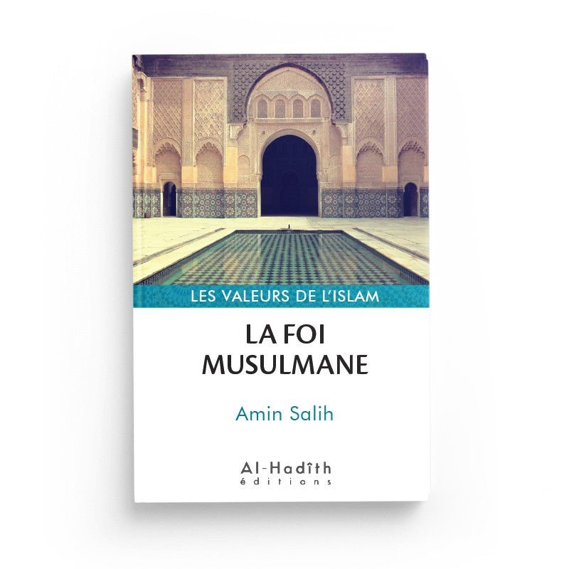 PACK : les valeurs de l'islam (7 livres) - Editions Al - Hadith Al - imen