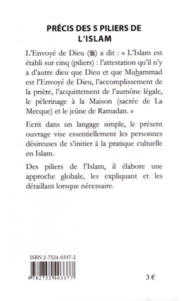 Précis des 5 piliers de l'islam — Abderrazak Mahri | Éditions Maison d'Ennour Maison d'Ennour Livre > Islam > Tawhid / Aqidah (Croyance) 9782752403377 Librairie Musulmane Al-imen