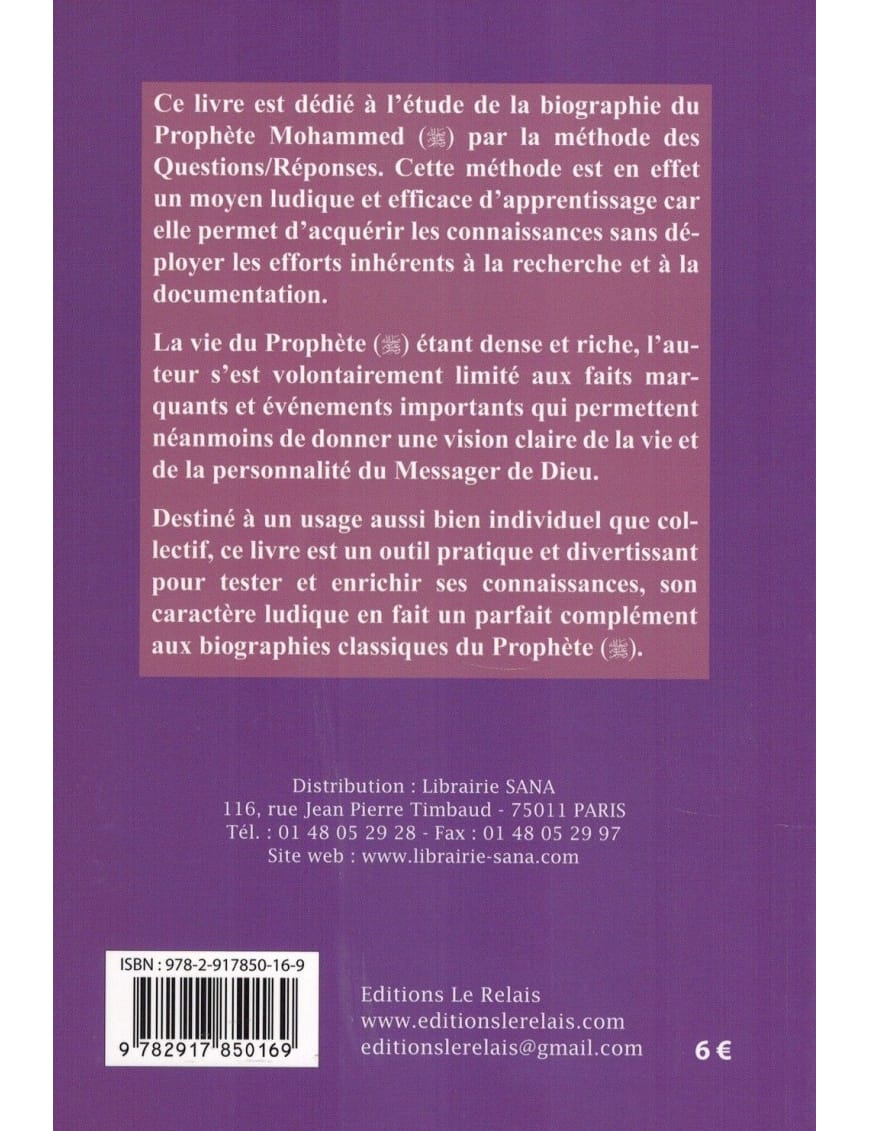 Questions et réponses sur la biographie du Prophète Mohammed - Khalil Temmar - Relais - Éditions Universel Universel Livre > Islam > Biographie 9782911546594 Librairie Musulmane Al-imen