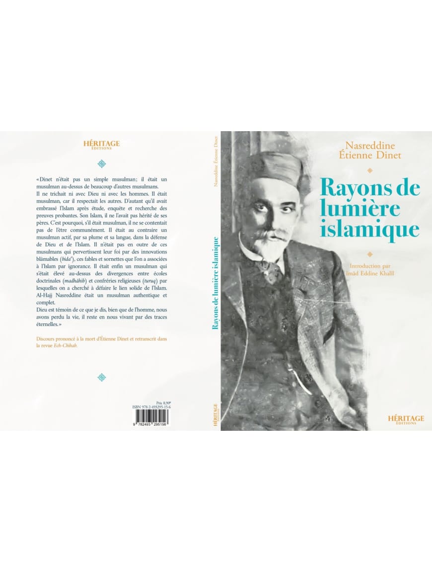 Rayons de lumière islamique - Nasreddine Étienne Dinet - Héritage - Al-Bayyinah Al-Bayyinah Livre > Islam > Essai 9782493295156 Librairie Musulmane Al-imen