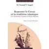 Repenser le Coran et la tradition islamique : une introduction à la pensée de Fazlur Rahman disponible chez Al - imen