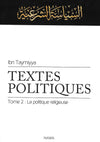 Textes Politiques – (Tome 2) – La politique religieuse d'Ibn Taymiyya - livres par édition par Nawa disponible chez Al - imen