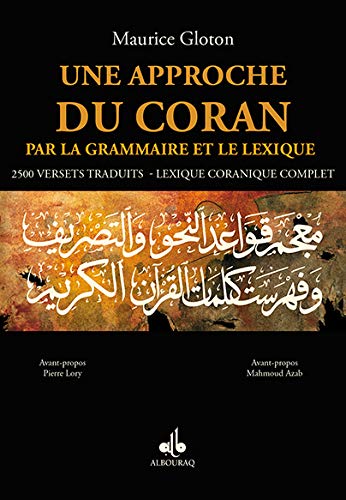 Une approche du Coran par la grammaire et le lexique disponible chez Al - imen