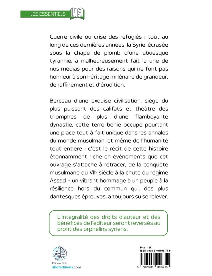 Une brève histoire de la Syrie - Issa Meyer - Ribat - Éditions Ribât Ribât Livre > Islam 9782491948719 Librairie Musulmane Al-imen