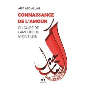 connaissance-de-l-amour-un-chretien-parle-d-islam-arif-abd-allah