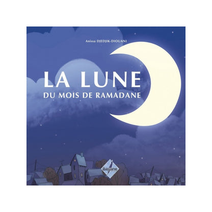 la-lune-du-mois-de-ramadane-de-anissa-djedjik-diouani-de-6-a-9-ans