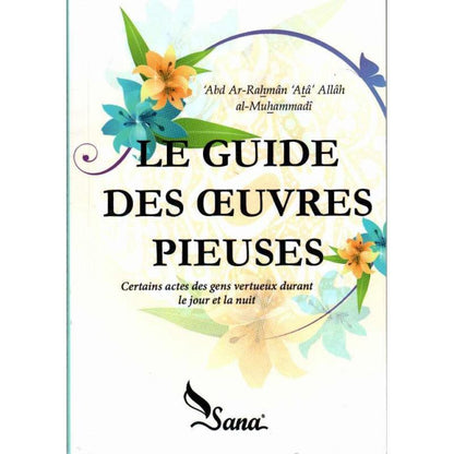 le-guide-des-oeuvres-pieuses-de-abd-ar-rahman-ata-allah-al-muhammadi-version-poche