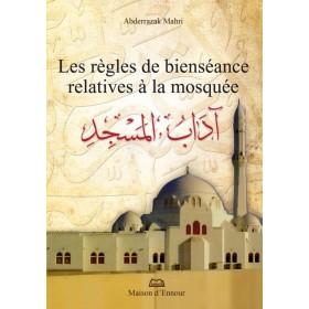 les-regles-de-bienseance-relatives-a-la-mosquee